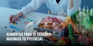 Lee más sobre el artículo Alimentos para el cerebro: maximiza tu potencial