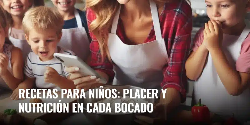 En este momento estás viendo Recetas saludables para niños: ideas fáciles y rápidas que amaran